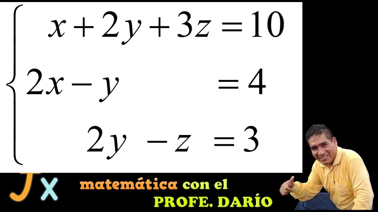 SISTEMA DE ECUACIONES DE 3x3 . CON ECUACIONES INCOMPLETAS