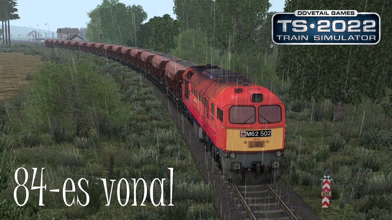 Train Simulator 2022 | (Régi) 84-es vonal | M62 502 | Verpelét - Kál-Kápolna
