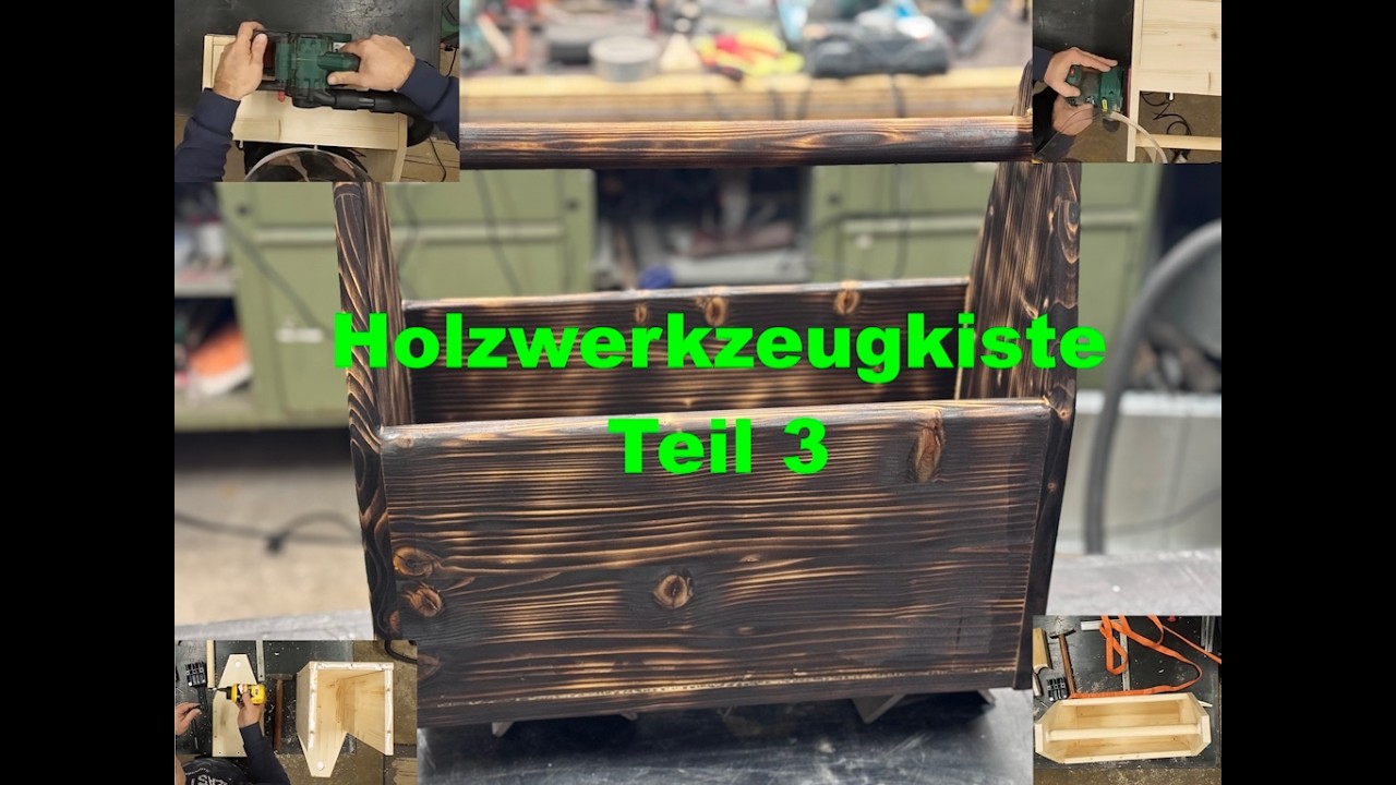 Werkzeugkiste aus Holz – Teil 3 🔧 Griff dran, Seitenteil rein, improvisieren & Schleifen 🪵
