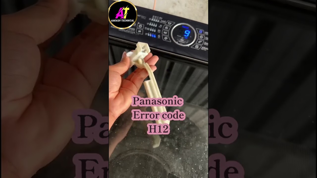 Panasonic top lod Fully automatic Washing machine H12 Error code #aakashtechnical #ytshorts #shorts