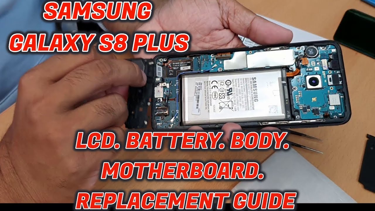 How to disassemble Samsung galaxy s8 plus | Step By Step Lcd Replacement