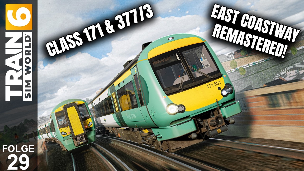 ECW Remaster und Southern Class 171 & 377/3 PREVIEW! | Train Sim World 6🚅 | #29 | LET'S PLAY | 🔴LIVE