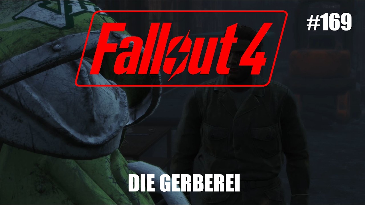 Fallout 4 [ALL DLCS] [MODDED] - 169 - Die Gerberei