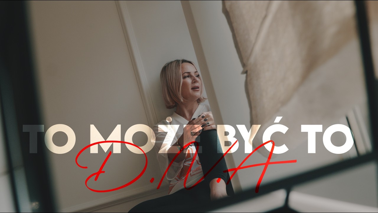 To może być to-D.N.A (Darya x Nizioł) Official Video