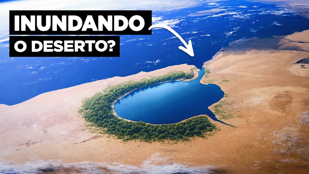 O Projeto que Está Inundando o Deserto do Egito