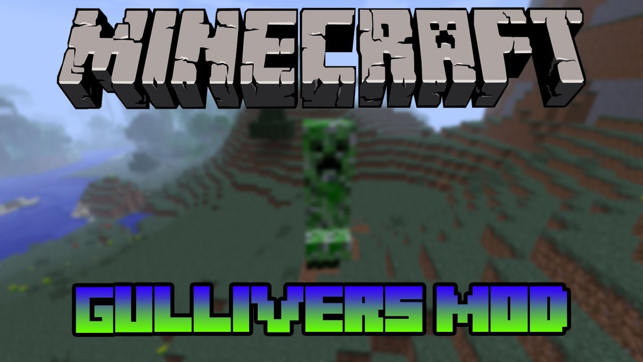 Minecraft Mod 1.4.7 - Gulliver Mod