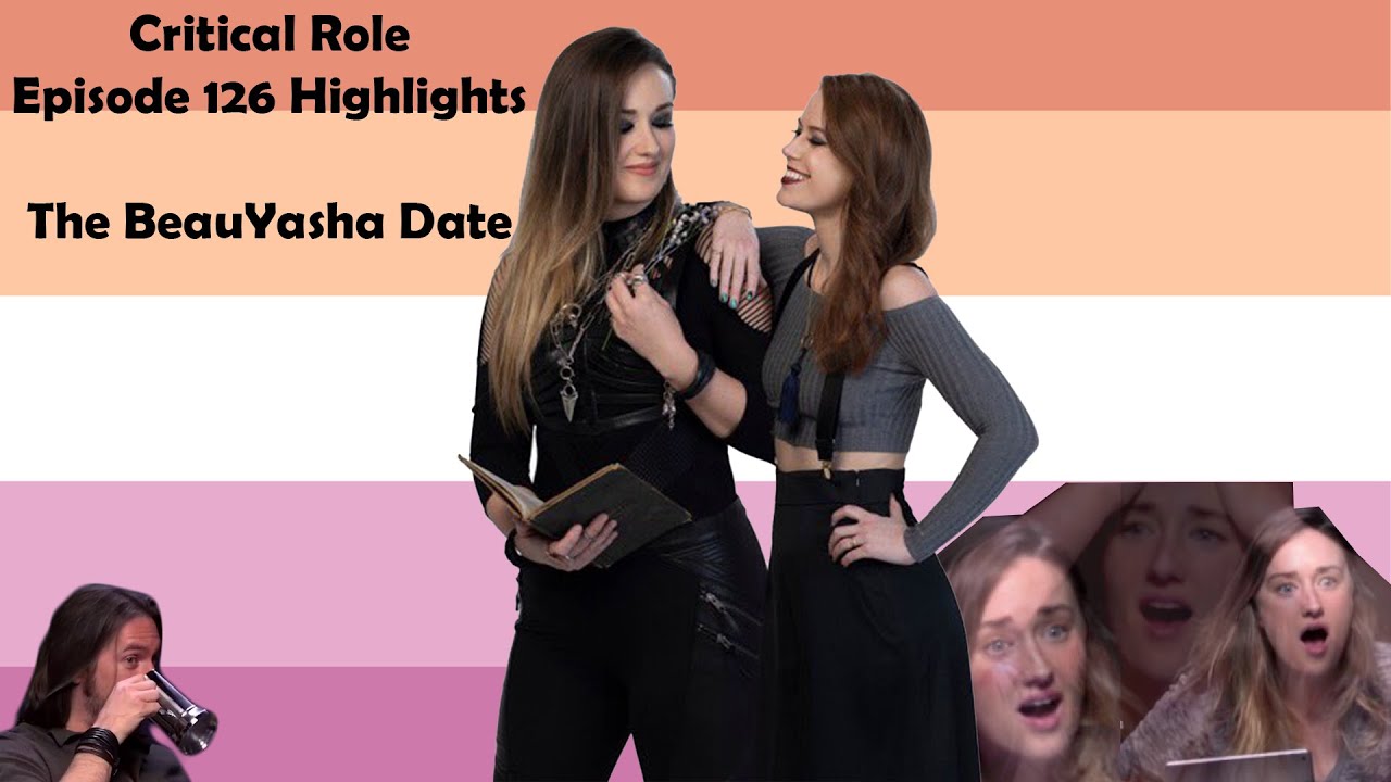 The BeauYasha Date!!!! - Critical Role 126 Best Moments - Worth Fighting For