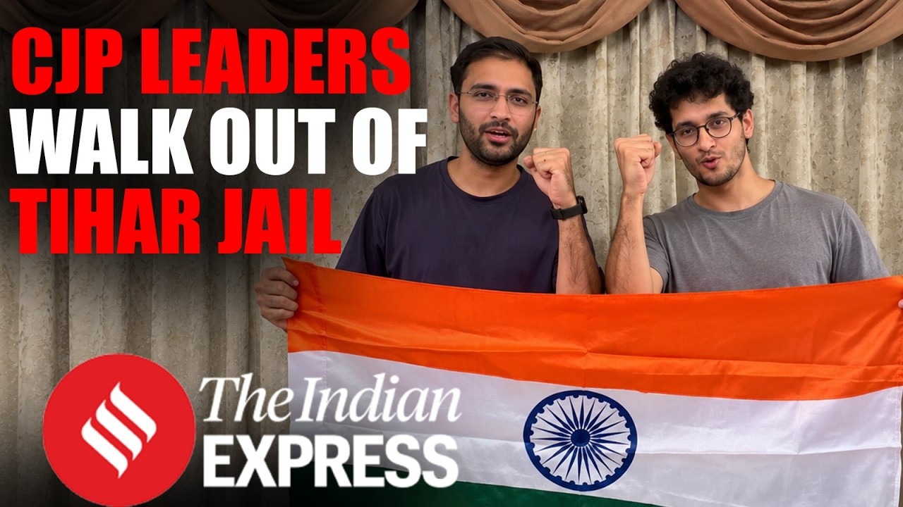 CJP Leaders Saurav Das, Ashutosh Ranka Released From Tihar After 7 Days In Custody