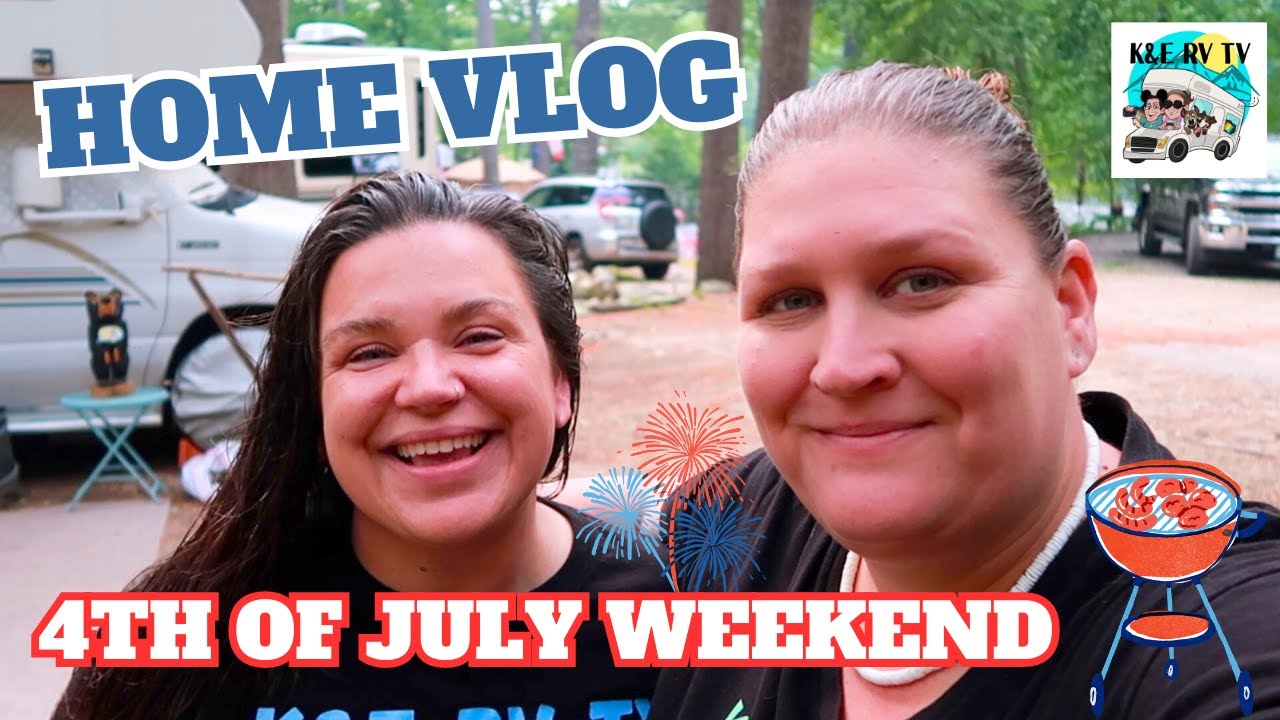 HOME VLOG | 4TH OF JULY WEEKEND CAMPING ON LAKE IN NEW ENGLAND | WE GOT A NEW GRILL AND BBQ OUTSIDE