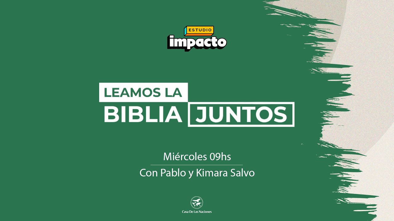 📖🙏Leamos la Biblia Juntos 📖🙏 - Con Pablo y Kimara Salvo - Miércoles 25 de Febrero