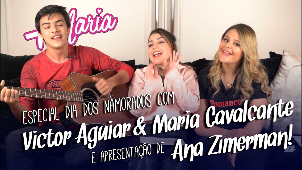 Especial dia dos namorados com Victor Aguiar, Maria Cavalcante e apresentação de Ana Zimmermann!