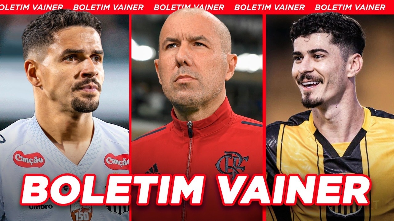 LEONARDO JARDIM ACERTADO COM O FLAMENGO│RÔMULO FORA DAS FINAIS DO PAULISTÃO? e+ - Boletim Vainer