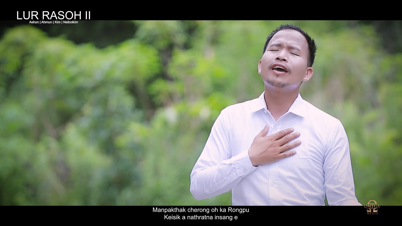 Manpak thak cherong || K. Ashon Kom || Lur Rasoh II