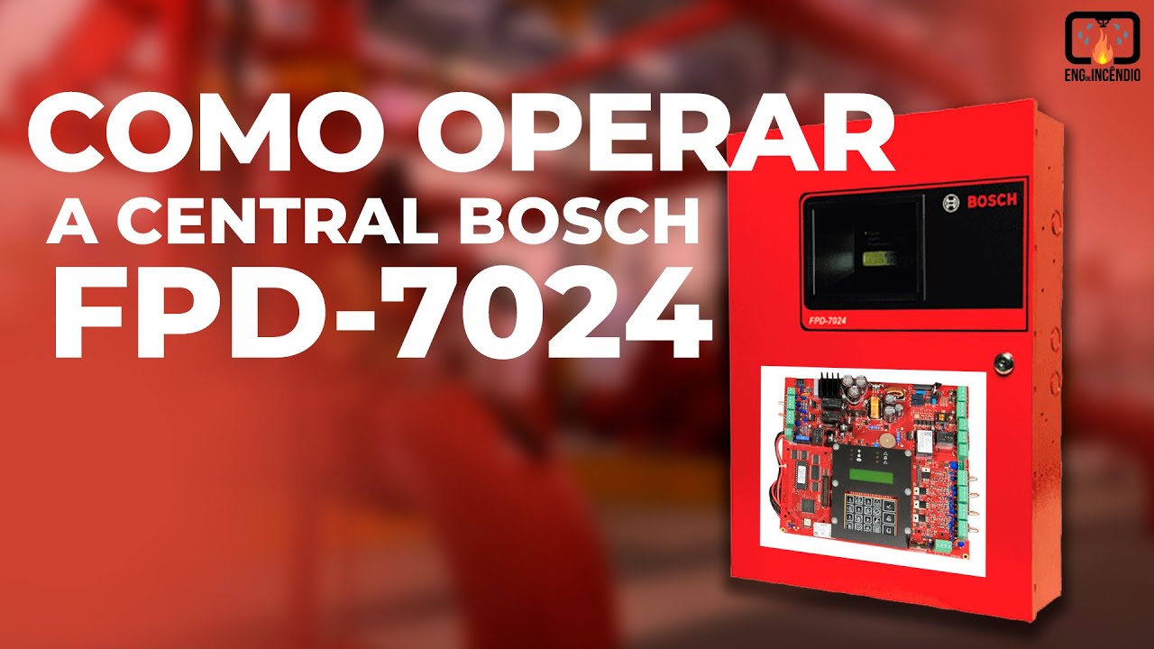 COMO OPERAR A CENTRAL BOSCH FPD-7024