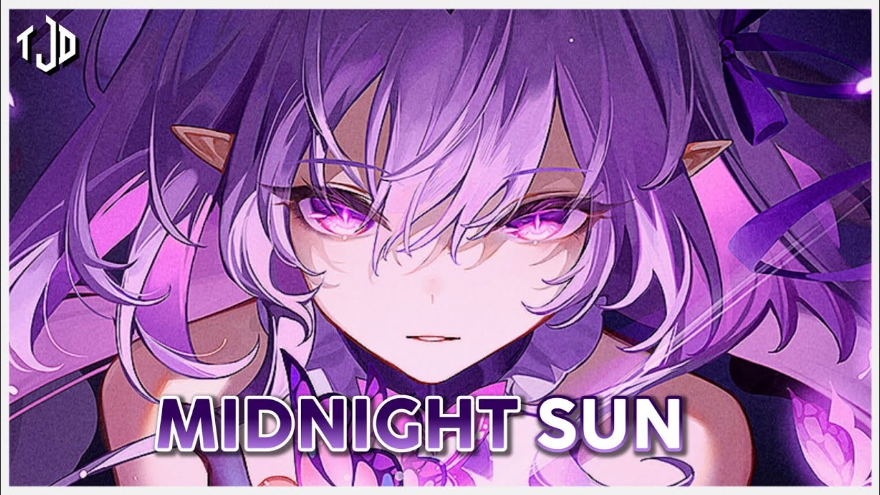 Nightcore - Midnight Sun (Jim Yosef & Laura Brehm) - (Lyrics)