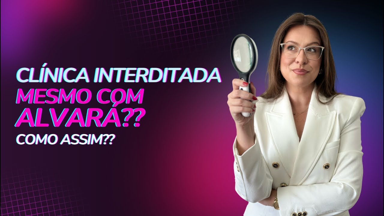 Posso ser interditada mesmo com alvará sanitário?