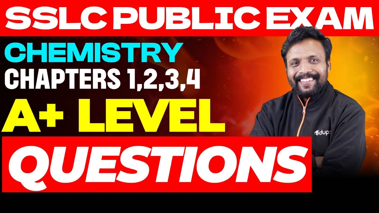 SSLC Public Exam Chemistry Chapters 1,2,3,4 | A+ Level Questions | Eduport