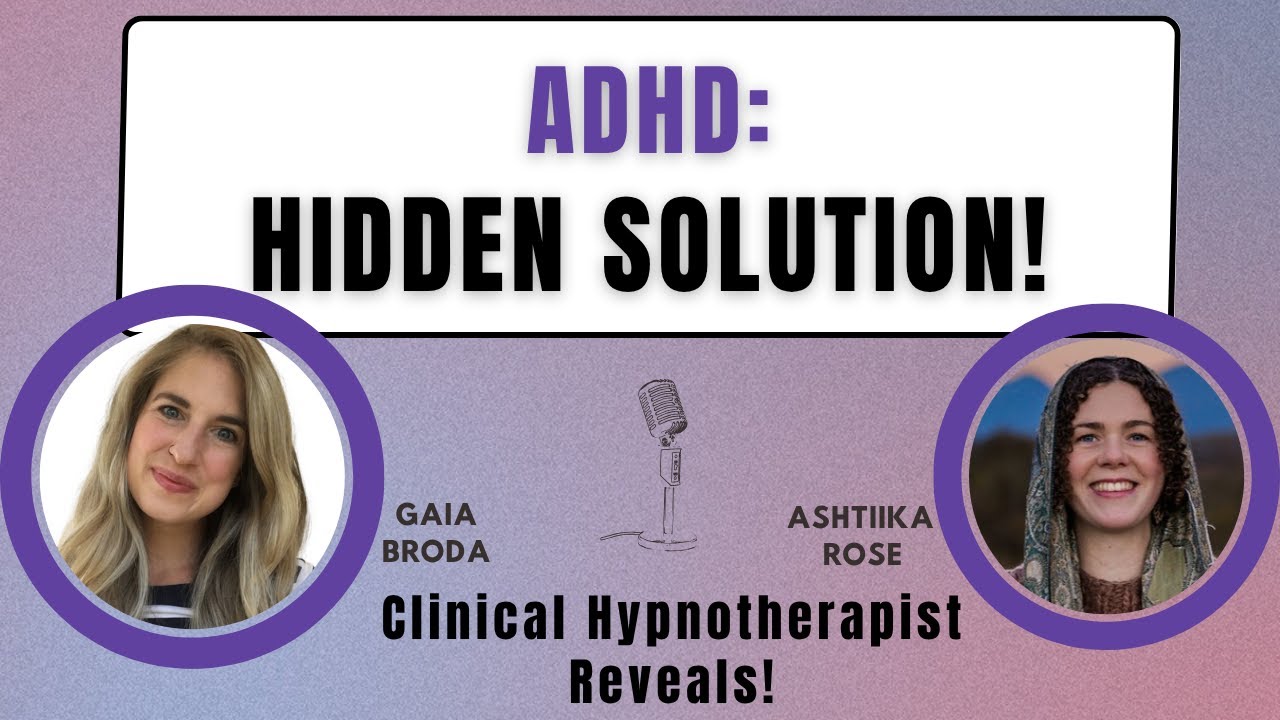 Why ADHD Brains Are Naturally Hypnotic + How to Use It for Healing [Beyond Meds Ep 08]