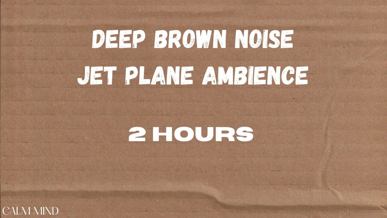 Brown Noise + Jet Plane Ambience (Deep Rumbling Sound) | Sleep, Focus, Study