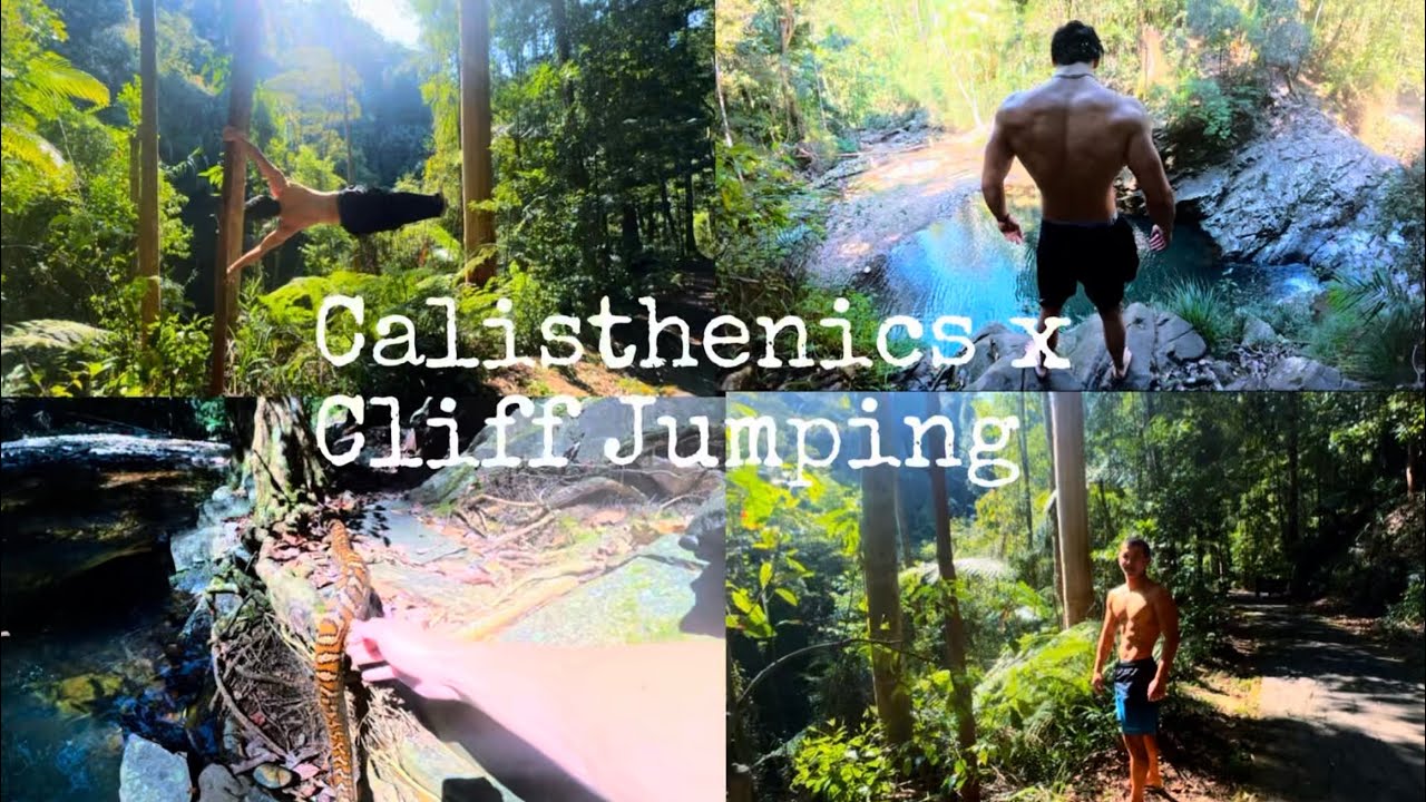 Calisthenics x Cliff Jumping