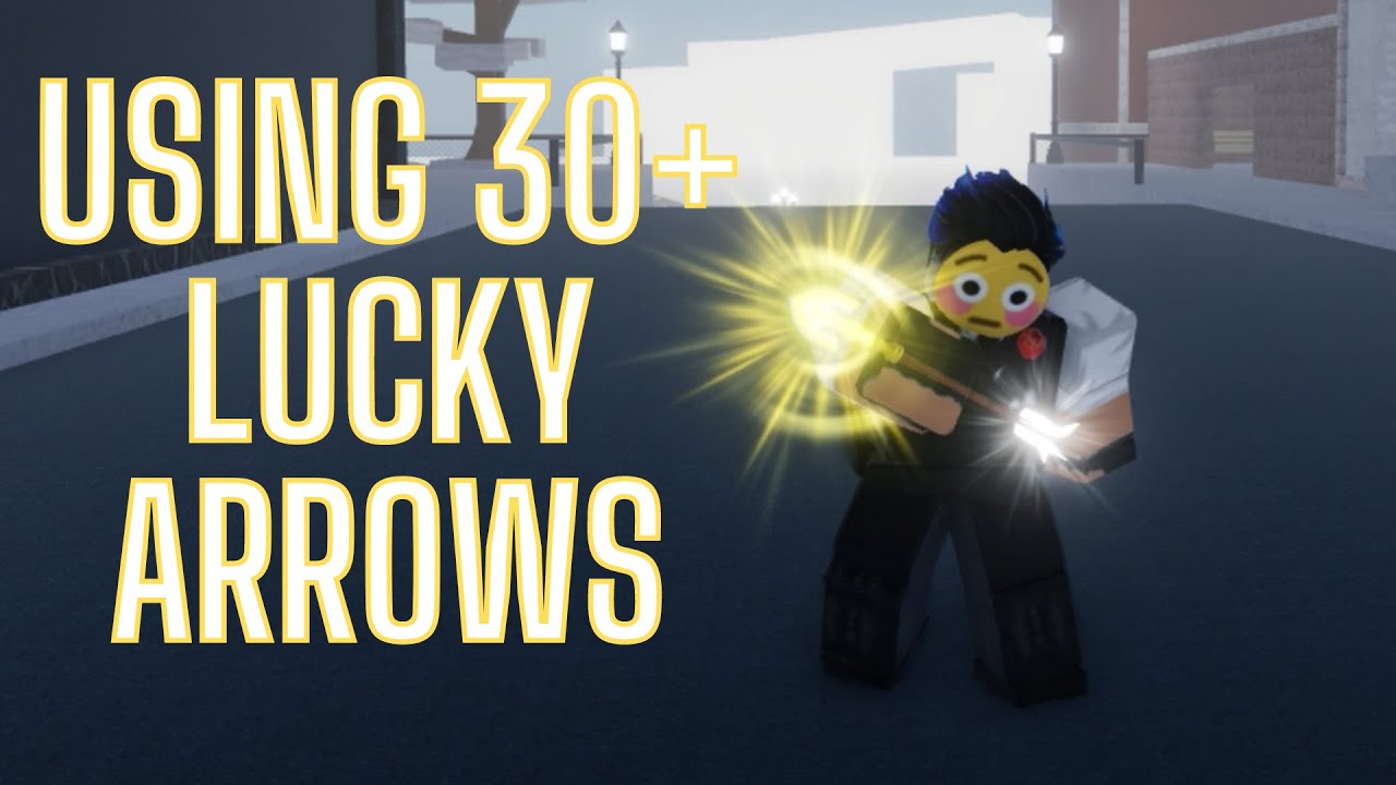 [YBA] Using 30 Lucky arrows!