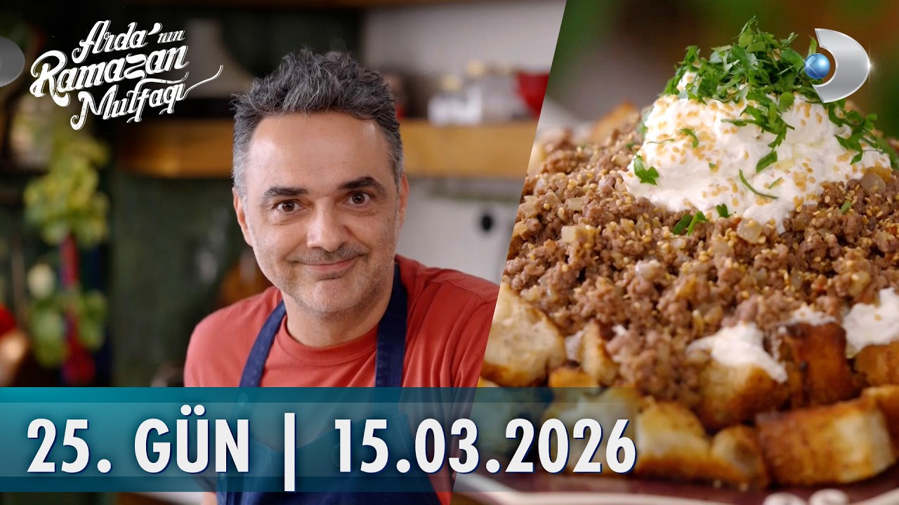 Arda'nın Ramazan Mutfağı 25. Gün | Pide Tiridi, Mücver Tart ve Çikolatalı Şekerpare