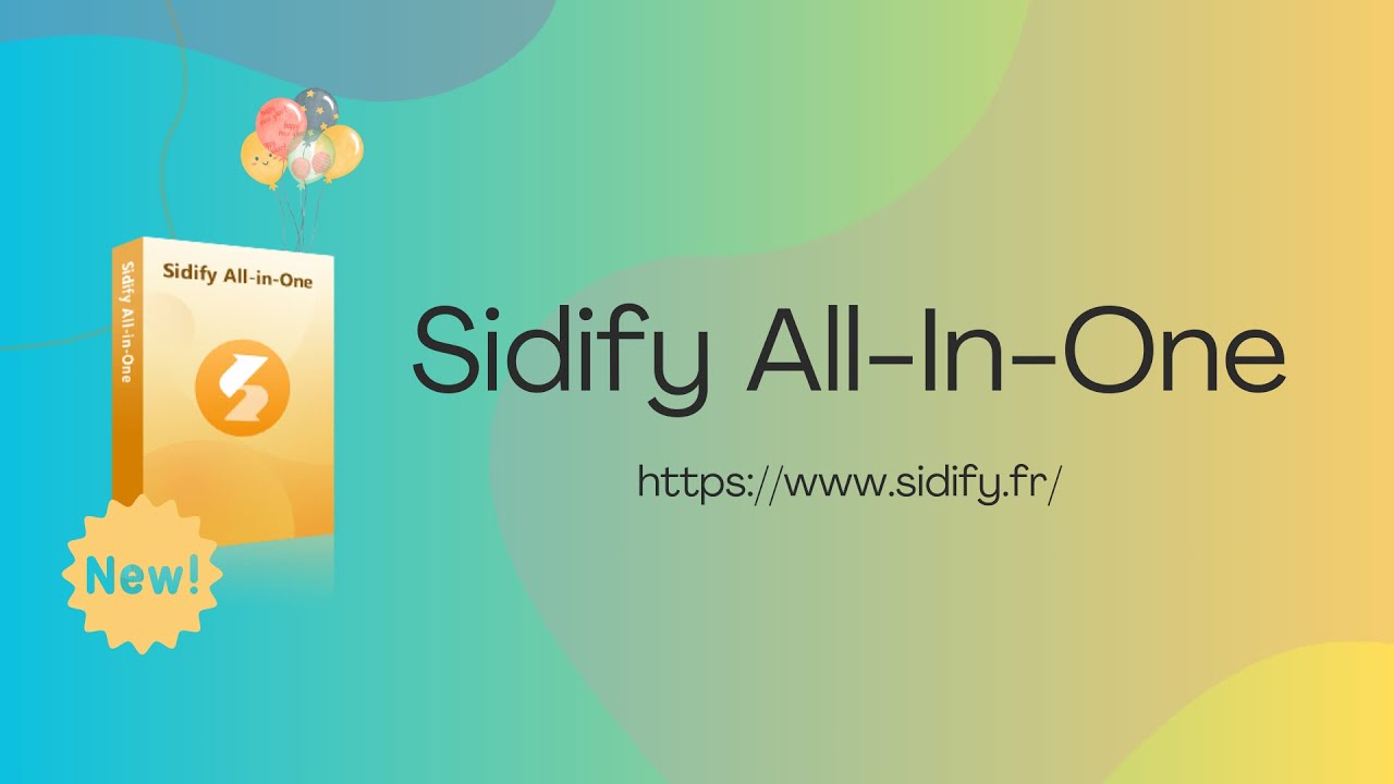 Le nouveau produit Sidify All-In-One est sorti !