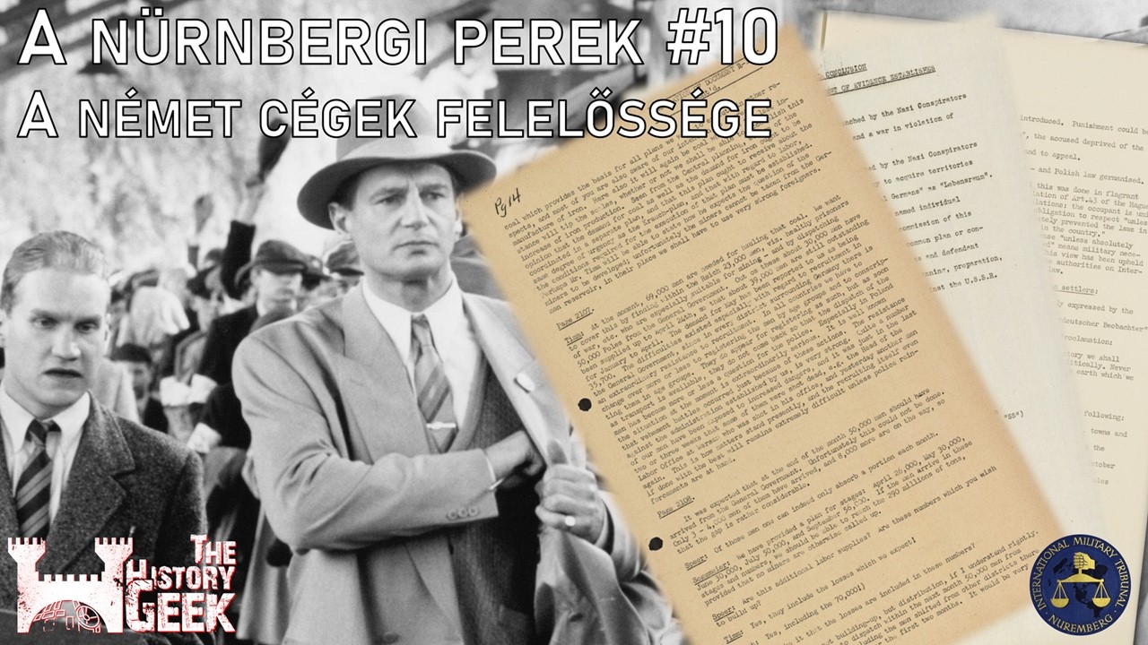 Kényszermunka: a német cégek felelősség és a Schindler listája | A nürnbergi perek #10