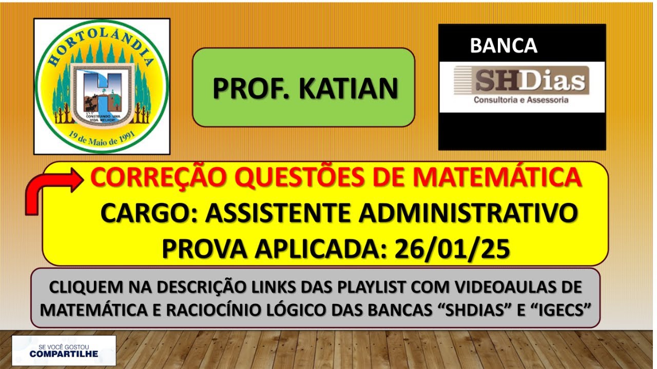 SHDIAS - Assistente Administrativo - Correção das questões de Matemática - Prefeitura de Hortolândia