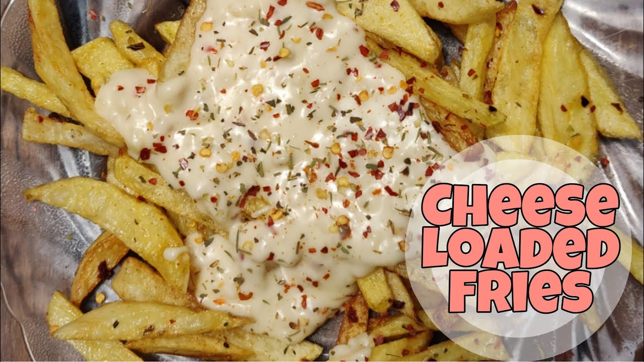 How to make Cheese Loaded Fries|Fries|French Fries|Cheese Fries|Cheesy Fries