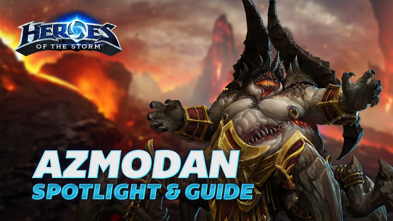 Heroes of the Storm - Azmodan Spotlight & Guide
