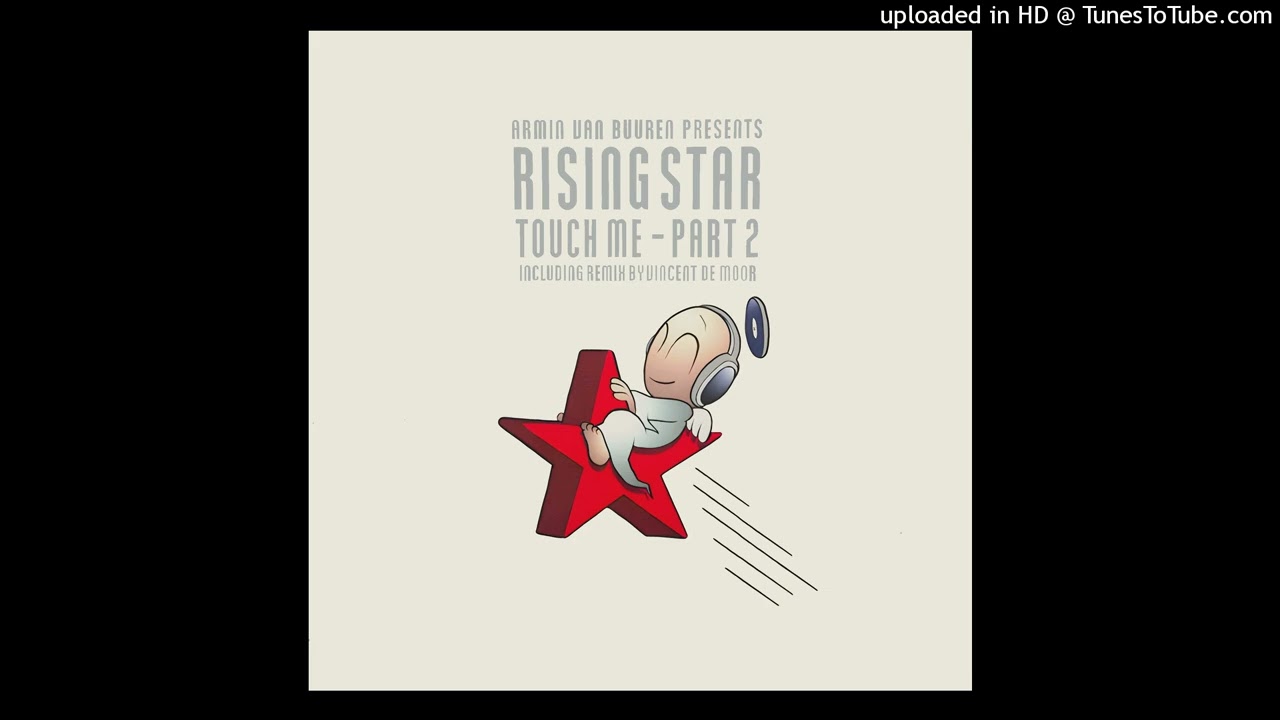 Rising Star - Touch Me (Armin van Buuren Remix)