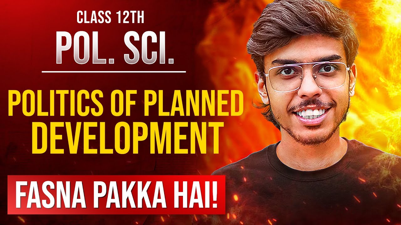 Politics of Planned Development Class 12 Political Science Most Important Questions Fasna Pakka Hai