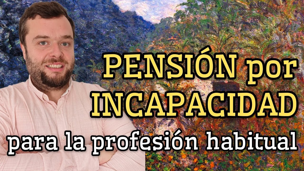 ⏩ INCAPACIDAD PERMANENTE TOTAL ⏪ Pensión y compatibilidades