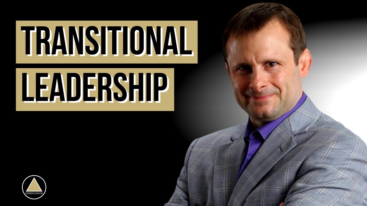 Transitional Leadership Style