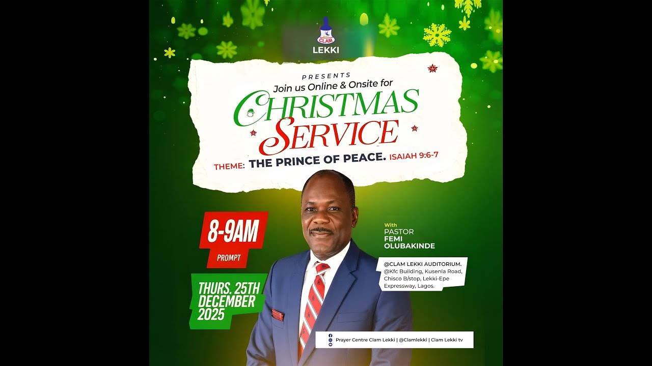 CHRISTMAS  SERVICE ....25TH DECEMBER, 2025..