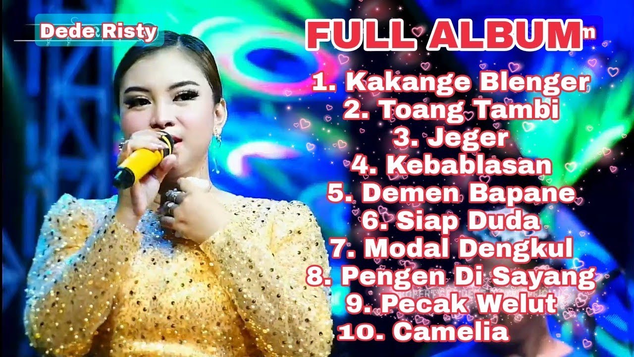 KAKANGE BLENGER || DEDE RISTY FULL ALBUM || GANJENE PANTURA