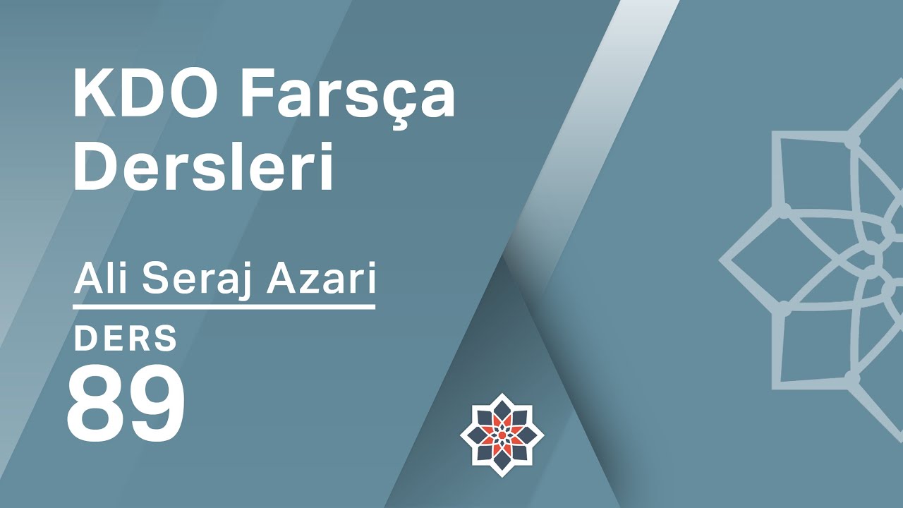 KDO Farsça Dersleri 89: Etken - Edilgen Çatılı Fillere Giriş (افعال مجهول)