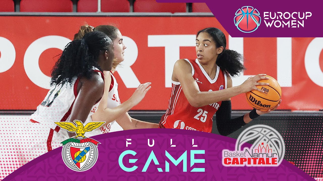 SL Benfica v Basket Namur Capitale | EuroCup Women 2023-24