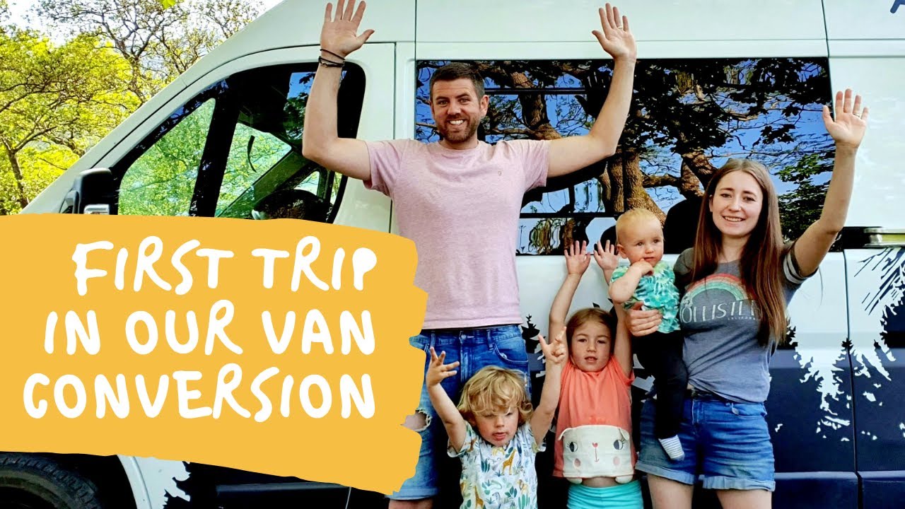FIRST TRIP IN OUR VAN |Van Trip Lake District | Family Van Conversion UK | Van Life with Kids