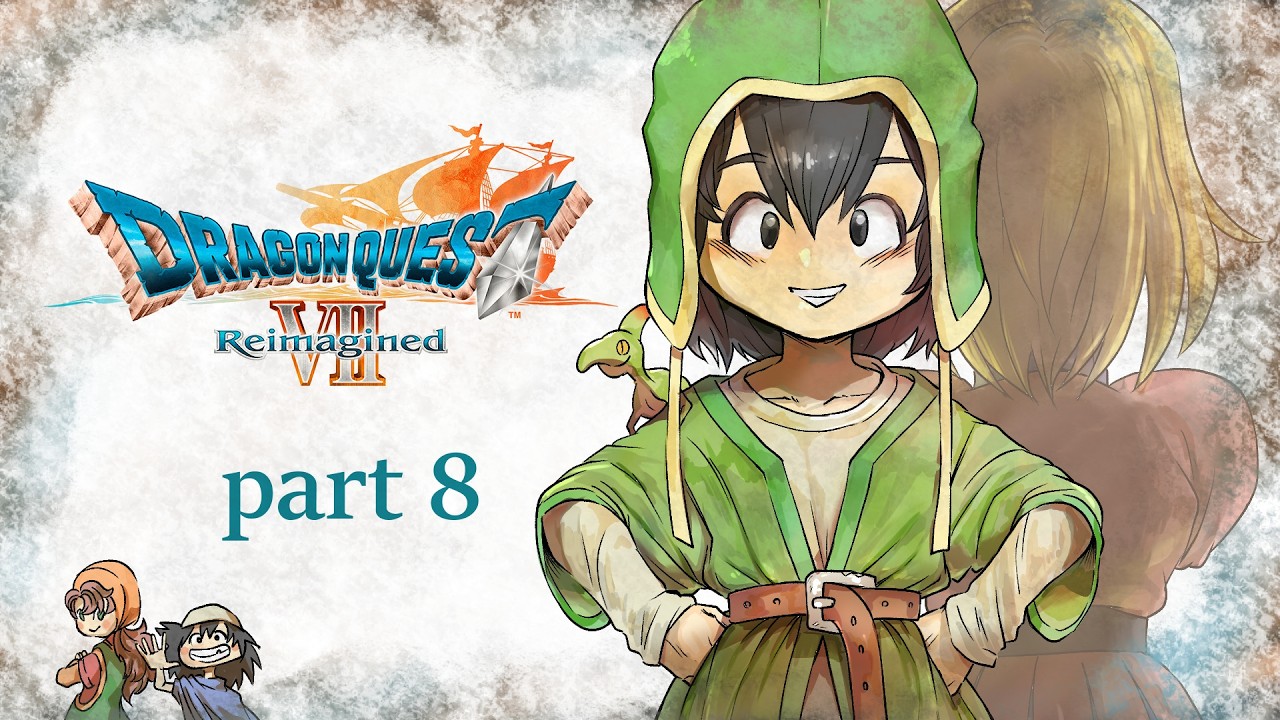 #8【#ドラクエ7R】ジオラマのような世界で旅をする！！