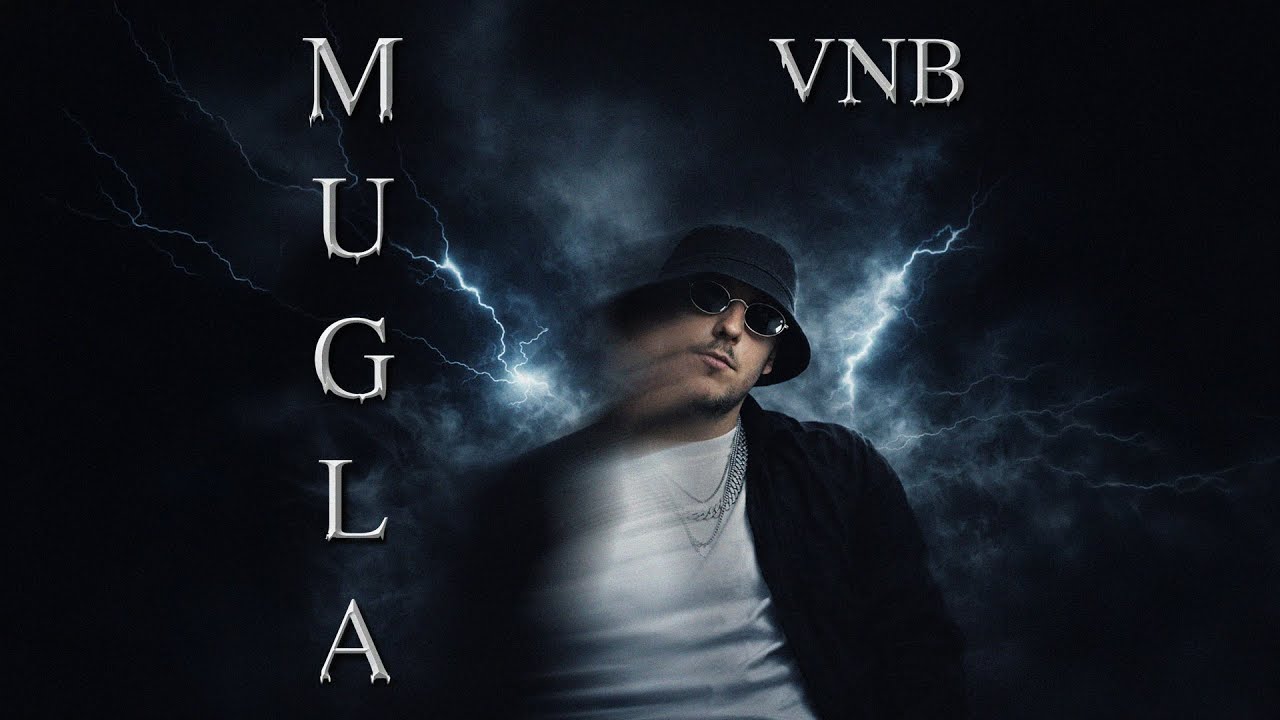 VNB - MUGLA (Prod. By. Young Guid) (Official Visualizer)