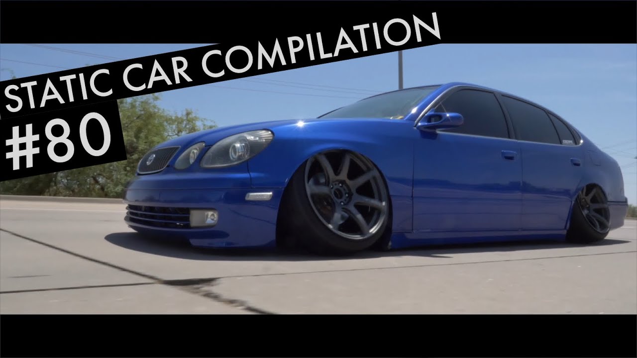 Slammed Static Car Compilation #80