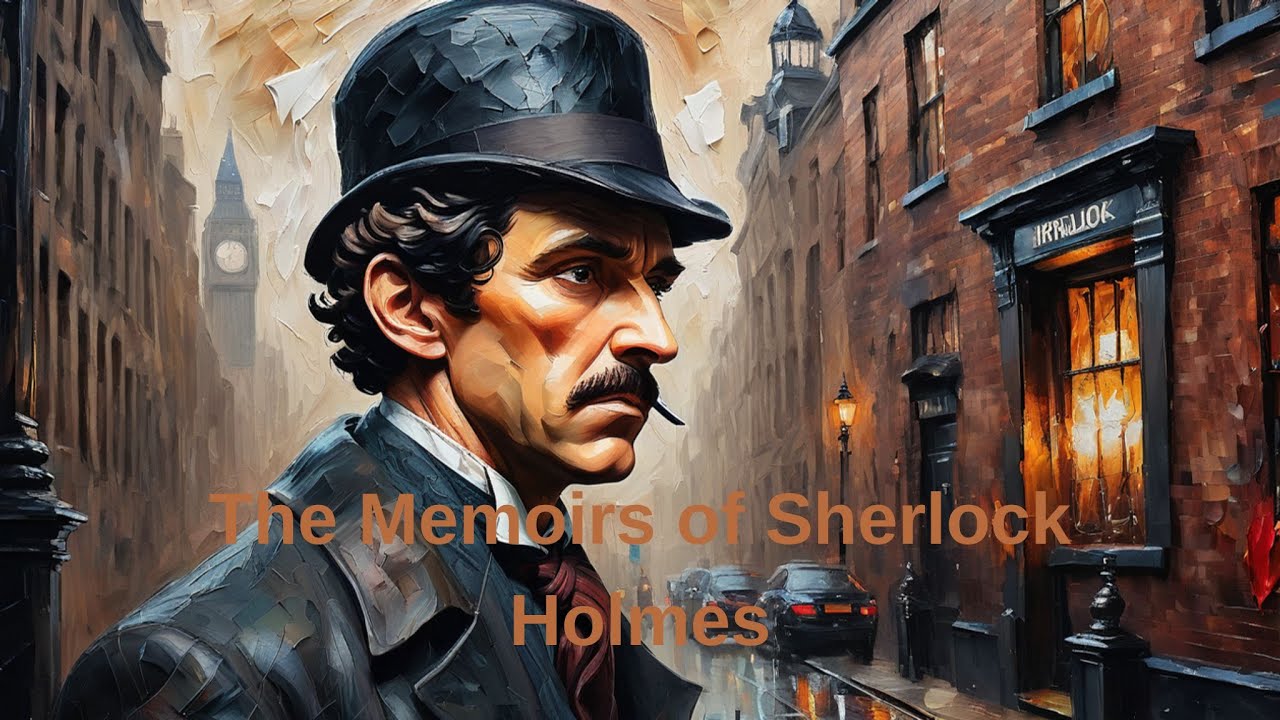 The Memoirs of Sherlock Holmes - The Naval Treaty Full Audiobook
