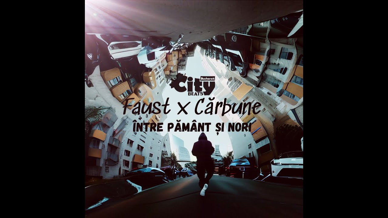Faust & Carbune - Intre pamant si nori (Lyrics video)