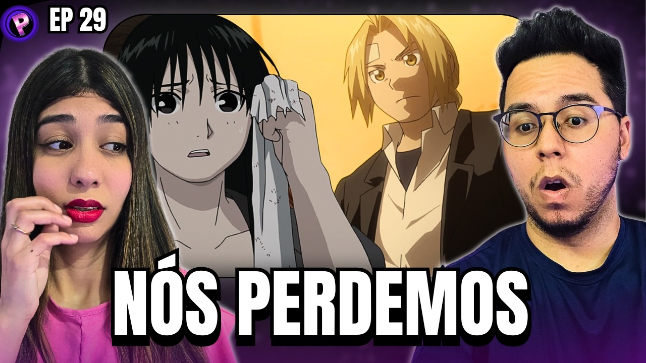 POR ENQUANTO, NÓS PERDEMOS! REACT FULLMETAL BROTHERHOOD EP 29 DUBLADO
