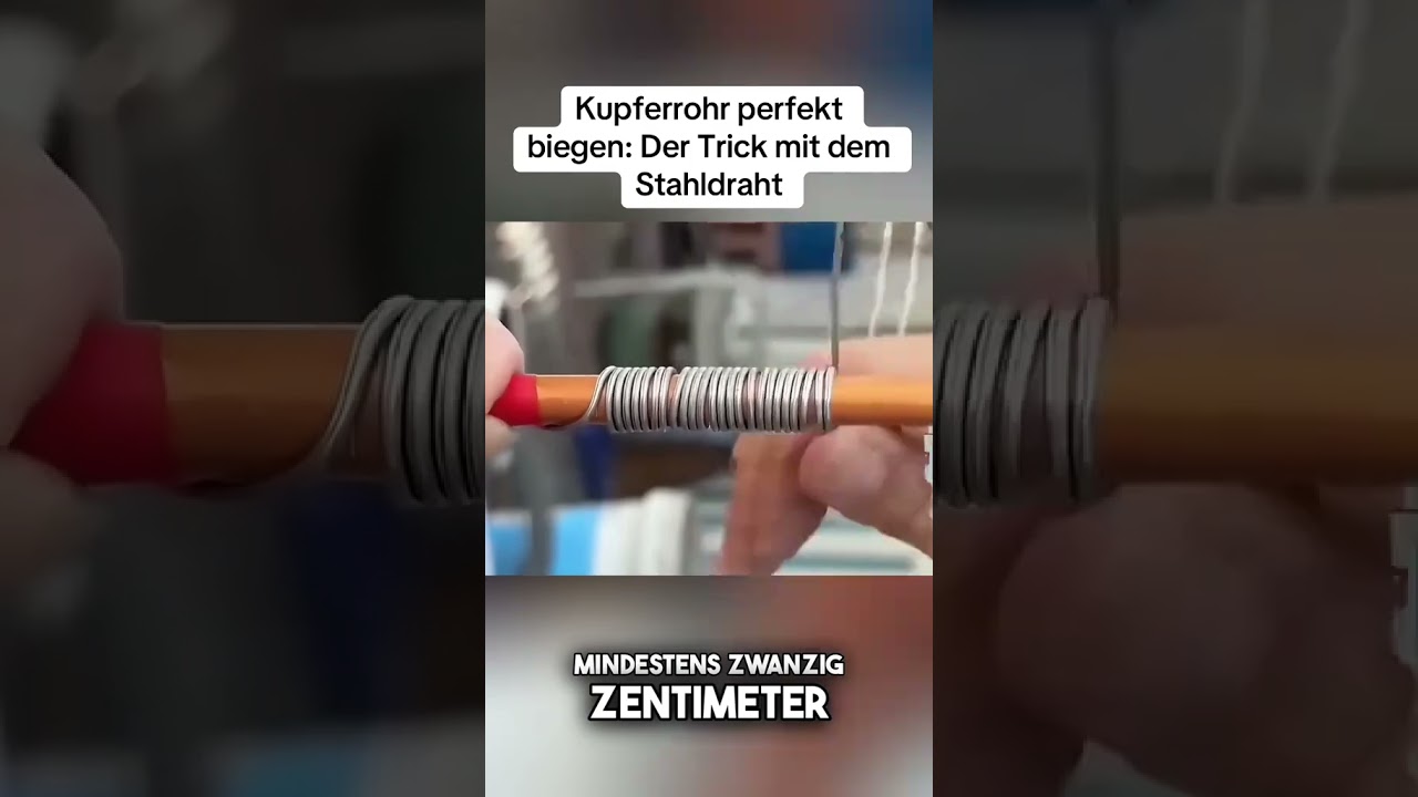 Kupferrohr perfekt biegen: Der Trick mit dem Stahldraht