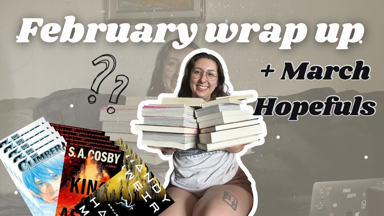 February wrap up! + March TBR | books, manga, anime, games check in 