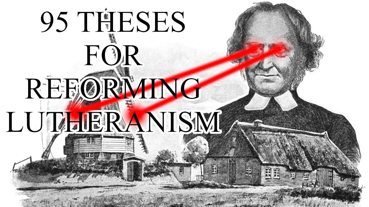 95 Theses of Claus Harms