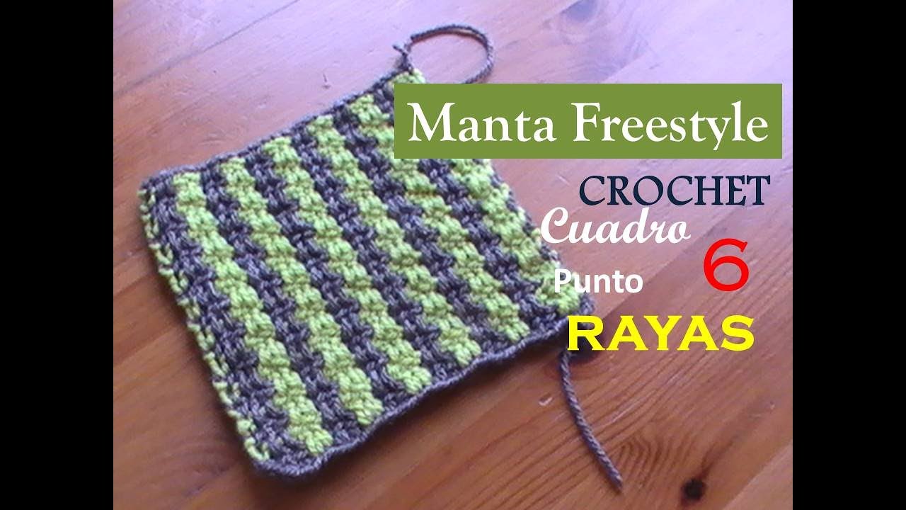 PUNTO RAYAS a crochet - cuadro 6 manta FREESTYLE (diestro)
